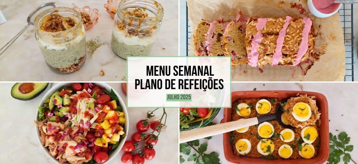 Menu Semanal: Plano de Refeições | julho 2025