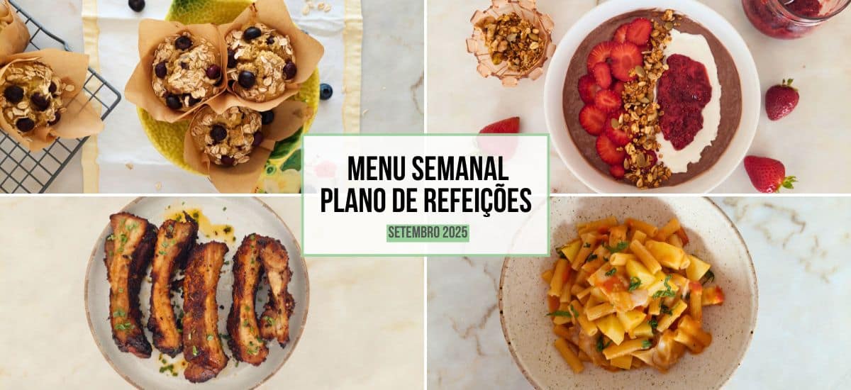Menu Semanal: Plano de Refeições | Setembro 2025