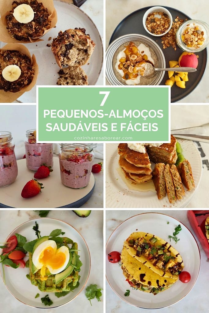 7 Pequenos-almoços saudáveis e fáceis para fazer com antecedência