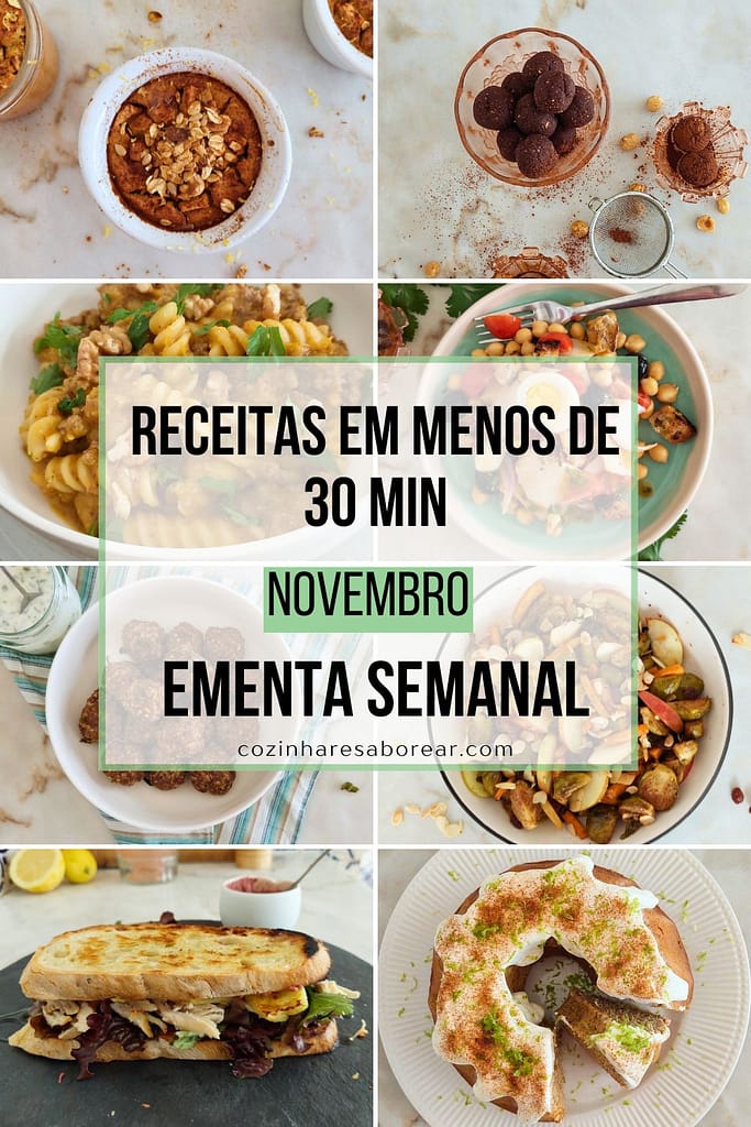 Papas de maça na taça; Energy balls de avelã na taça; prato com salada de bacalhau assado; almondegas com quino na taça: sandes de peru pronta a servir; clouse up couve-de-bruxelas assadas; Menu Semanal Plano de Refeições Novembro 2025